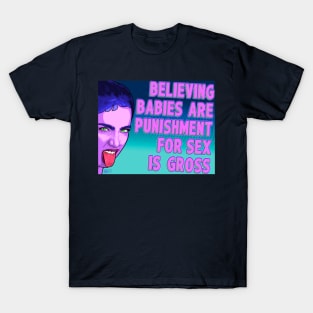 Gross Belief T-Shirt